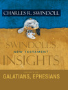 Insights on Galatians, Ephesians (eBook)